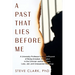 A Past That Lies Before Me: A University Professor's memoir/exposé of being arrested, entangled in the criminal justice system, loss, jail, and unexpe