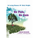 In Loving Memory of Betty Wright: No Pain, No Gain: A Poetic Autobiography