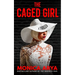 The Caged Girl