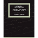 Mental Chemistry - Haanel