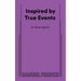 Inspired by True Events