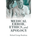 Medical Error, Ethics, and Apology