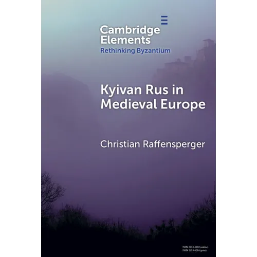 Kyivan Rus in Medieval Europe
