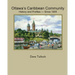 Ottawa's Caribbean Community since 1955: History and Profiles
