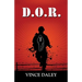 D.O.R. - A Memoir