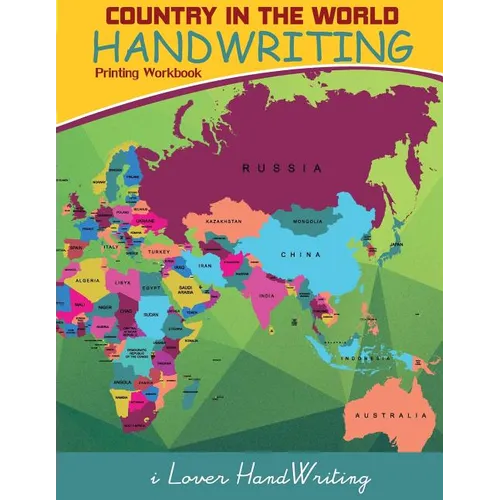 Country in The World: Handwriting: Printing Workbook: Tracing Practice for Kids: (Ages 3-5, Country Words Writing Practice)