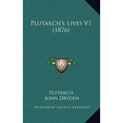 Plutarch's Lives V1 (1876)