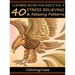 Coloring Books For Adults Volume 4: 40 Stress Relieving And Relaxing Patterns