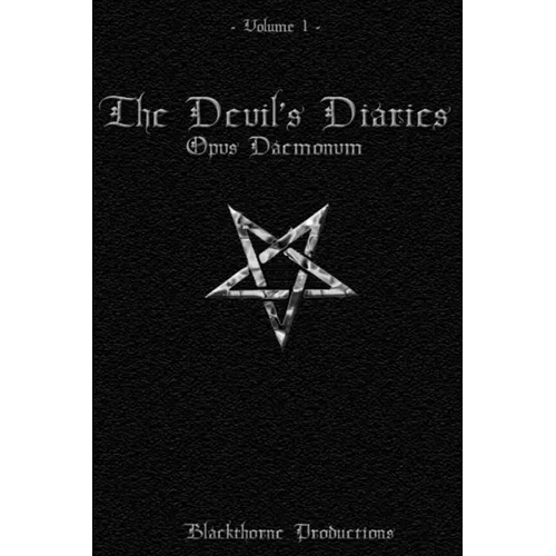 Opvs Daemonvm: The Devil's Diaries