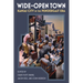 Wide-Open Town: Kansas City in the Pendergast Era
