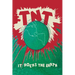 T.N.T.: It Rocks the Earth