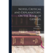 Notes, Critical and Explanatory, on the Book of Genesis.; Volume 1