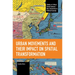 Urban Movements and Their Impact on Spatial Transformation