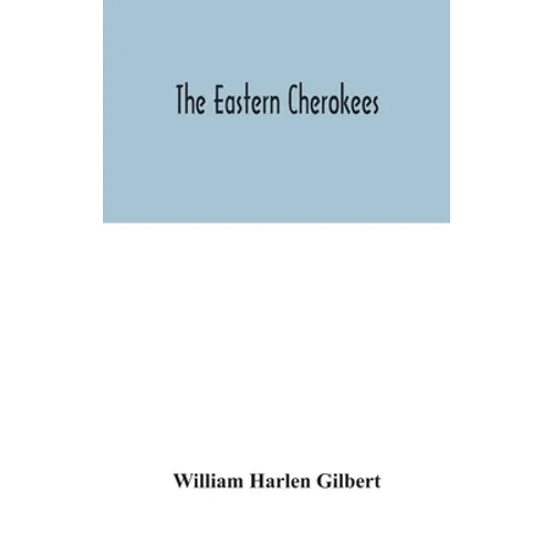 The eastern Cherokees