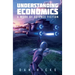 Understanding Economics: A work of science fiction