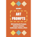 Art Prompts: Volume I