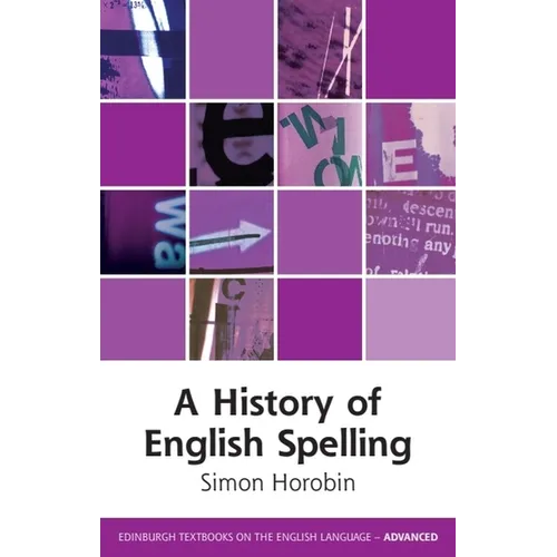 A History of English Spelling