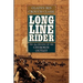 Long Line Rider: The 1893 Opening of the Cherokee Outlet