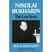 Nikolai Bukharin: The Last Years