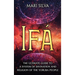 Ifá: The Ultimate Guide to a System of Divination and Religion of the Yoruba People