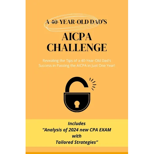 A 40-Year-Old Dad's AICPA challenge