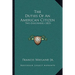 The Duties Of An American Citizen: Two Discourses (1825)