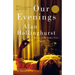 Our Evenings