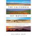 The California Sky Watcher: Understanding Weather Patterns and What Comes Next