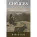 Choices: Encouraging Youth to Achieve Greatness