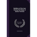 Builders of Our Law During the Reign of Queen Victoria
