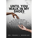 Until You Walk in My Shoes: A Reframing Methodology to Overcome Systemic Discrimination