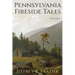 Pennsylvania Fireside Tales Volume 6