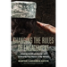 Changing the Rules of Engagement: Inspiring Stories of Courage and Leadership from Women in the Military