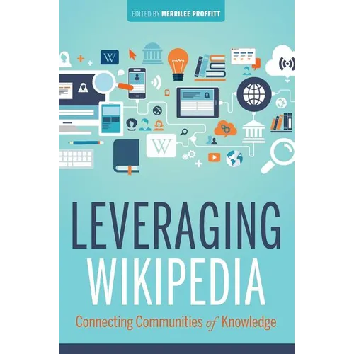 Leveraging Wikipedia: Connecting Communities of Knowledge