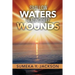 Shallow Waters Healing Deep Wounds