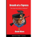 Breath of a Tigress: She Kept Him Alive in Vietnam