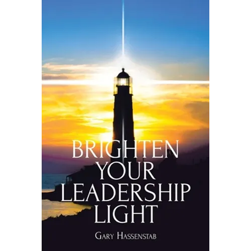 Brighten Your Leadership Light