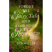 Forget the Fairy Tale and Find Your Happiness