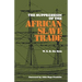 The Suppression of the African Slave Trade, 1638-1870