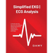 Simplified EKG ECG Analysis: A Visual Learning Resource for Students: Mastering ECG Strip Reading and Interpretation with Ease