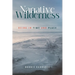 Narrative Wilderness: Being in Time and Place
