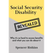 Social Security Disability Revealed: Why it's so hard to access benefits and what you can do about it