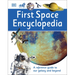 First Space Encyclopedia: A Reference Guide to Our Galaxy and Beyond