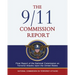 The 9/11 Commission Report: Final Report of the National Commission on Terrorist Attacks Upon the United States