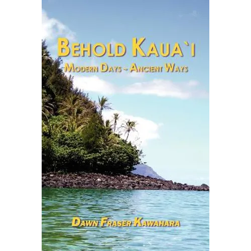 Behold Kaua'i