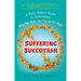 Suffering Succotash: A Picky Eater's Quest to Understand Why We Hate the Foods We Hate
