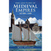 Ebbs and Flows of Medieval Empires, Ad 900-1400: A Short History of Medieval Religion, War, Prosperity, and Debt