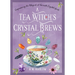 A Tea Witch's Crystal Brews: Empowering the Magick of Tea with Crystal Grids