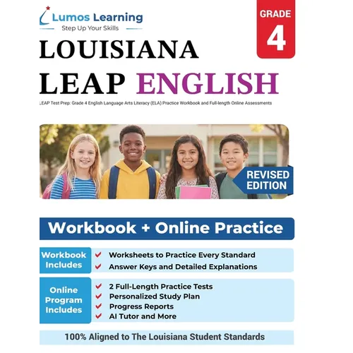 LEAP Test Prep: Grade 4 English Language Arts Literacy (ELA) Practice Workbook and Full-length Online Assessments: LEAP Study Guide