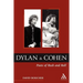Dylan and Cohen: Poets of Rock and Roll